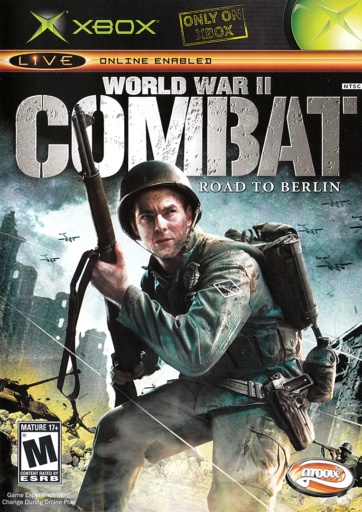 World War II Combat - Road to Berlin